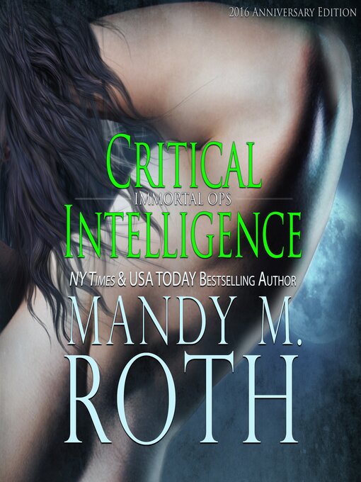 Title details for Critical Intelligence by Mandy M. Roth - Available